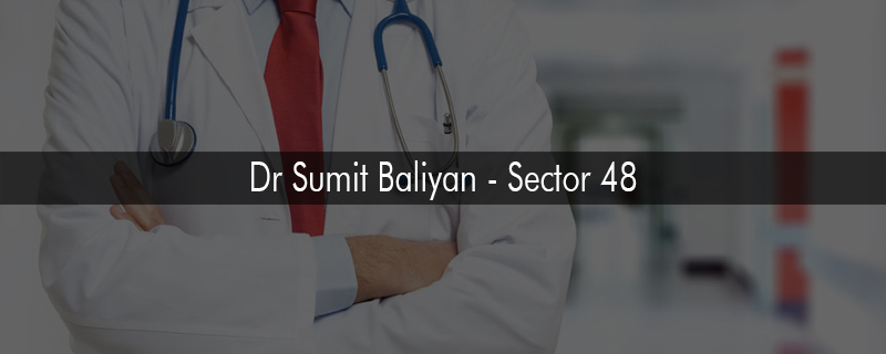 Dr Sumit Baliyan - Sector 48 